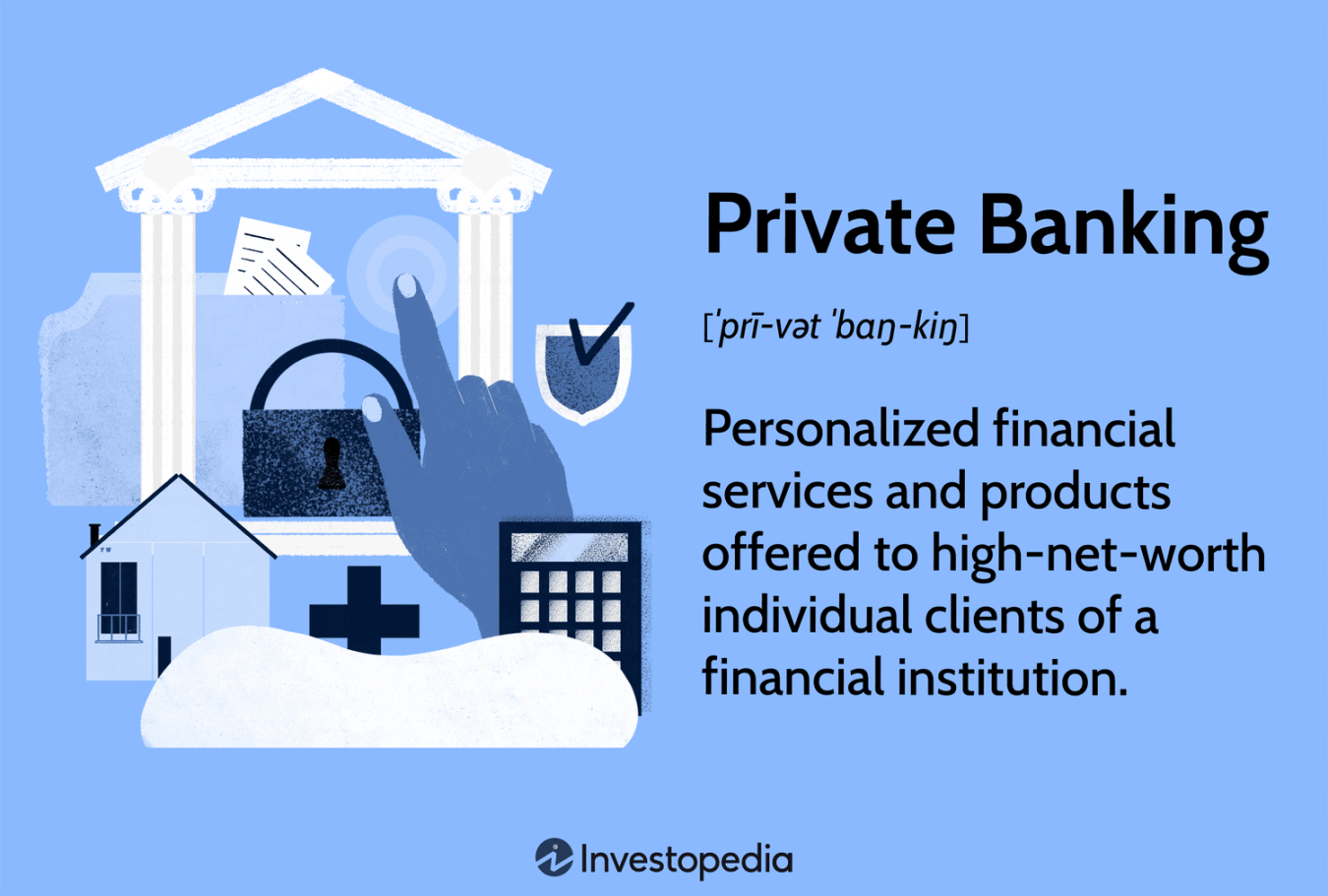 What Is Private Banking? Definition and How It Works